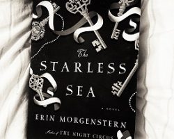 The Starless Sea, Erin Morgenstern, Doublday, 2019 The Starless Sea, Erin Morgenstern, Doublday, 2019
